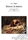 Bioetica Ecumenica: Dal