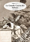 La Grande Guerra del Salento. E-book. Formato EPUB ebook di Bruno Contini