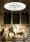 I Neracroce: La trilogia dell'Inquisitore - Vol.2. E-book. Formato EPUB ebook di Vania Russo