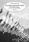 Una sporca guerra di ombre: 1939: il cadavere nel fiume. Novaretti e i misteri del fascismo. E-book. Formato EPUB ebook di Matteo Tamburelli