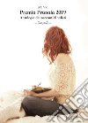 Premio Prunola 2019Antologia dei racconti finalisti. E-book. Formato Mobipocket ebook di AA. VV.