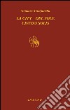 La città del sole-Civitas solis. E-book. Formato PDF ebook