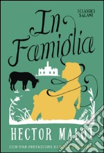 In famiglia. E-book. Formato PDF ebook