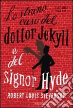 Lo strano caso del dottor Jekyll e del signor Hyde. E-book. Formato EPUB ebook