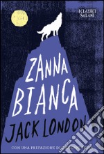 Zanna Bianca. E-book. Formato EPUB ebook