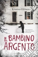 Il bambino argento. E-book. Formato EPUB