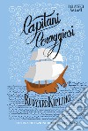 Capitani coraggiosi. E-book. Formato PDF ebook