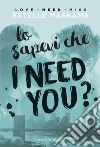 Lo sapevi che I need you?: DIMILY volume 2. E-book. Formato PDF ebook