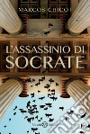 L'assassinio di Socrate. E-book. Formato EPUB ebook