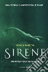 Sirene: Un'avventura terrestre. E-book. Formato EPUB ebook di Monica Rametta