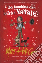 La bambina che salvò il Natale. E-book. Formato PDF ebook