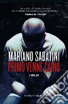 Primo venne Caino. E-book. Formato EPUB ebook di Mariano Sabatini