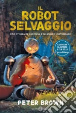 Il robot selvaggio. E-book. Formato EPUB ebook