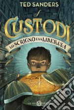 I custodi - Lo scrigno e la libellula. E-book. Formato EPUB