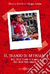 Il diario di Myriam. E-book. Formato EPUB ebook di Myriam Rawick