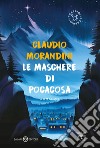 Le maschere di Pocacosa. E-book. Formato EPUB ebook