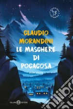 Le maschere di Pocacosa. E-book. Formato PDF ebook