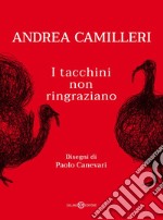 I tacchini non ringraziano. E-book. Formato EPUB ebook