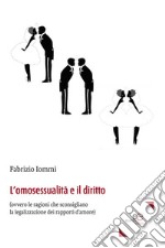 L’omosessualità E Il Diritto. E-book. Formato Mobipocket ebook