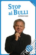 Stop ai bulli. E-book. Formato EPUB ebook