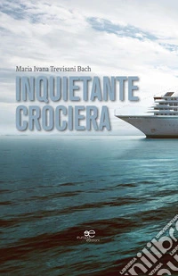 Inquietante crociera. E-book. Formato EPUB ebook