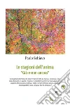 Le Stagioni Dell’anima. E-book. Formato Mobipocket ebook di Paolo Schiavo