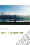Cartoline da Trecase sul Naviglio. E-book. Formato Mobipocket ebook di Gabriele Lotterio
