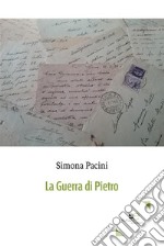 La guerra di Pietro. E-book. Formato EPUB