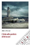 L’Italia nella parabola di Berlusconi. E-book. Formato Mobipocket ebook di Alberto Frasher