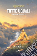 Tutte Uguali. E-book. Formato EPUB ebook