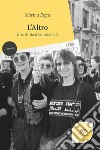 L’Altro: Una storia mediorientale. E-book. Formato EPUB ebook