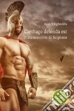 Carthago delenda est. E-book. Formato EPUB ebook