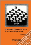 Semiconductor photonics. Principles and applications. E-book. Formato EPUB ebook di Mauro Nisoli