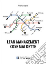 Lean Management: Cose Mai Dette. E-book. Formato PDF ebook