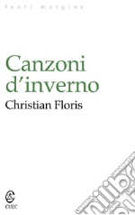 Canzoni d'inverno. E-book. Formato EPUB