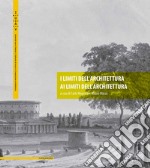 I limiti dell’architettura. Ai limiti dell’architettura. E-book. Formato PDF ebook