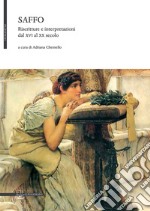 Saffo: Riscritture e interpretazioni dal XVI al XX secolo. E-book. Formato PDF