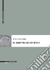 Il diritto di Venezia. E-book. Formato PDF ebook di Ivone Cacciavillani