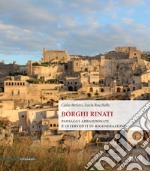 Borghi rinati: Paesaggi abbandonati e interventi di rigenerazione. E-book. Formato PDF ebook