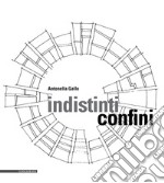 Indistinti confini. E-book. Formato PDF ebook