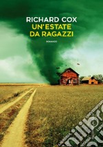 Un’estate da ragazzi. E-book. Formato EPUB ebook