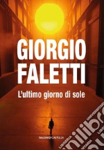 L’ultimo giorno di sole. E-book. Formato EPUB ebook