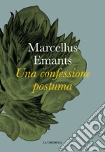 Una confessione postuma. E-book. Formato EPUB ebook