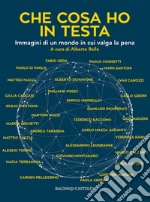 Che cosa ho in testa. E-book. Formato EPUB ebook