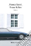 Il caso Kellan. E-book. Formato EPUB ebook di Franco Vanni