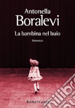 La bambina nel buio. E-book. Formato EPUB ebook