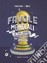 Favole mondiali. E-book. Formato EPUB ebook