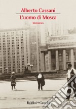 L'uomo di Mosca. E-book. Formato EPUB