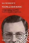 Pecorelli deve morire. E-book. Formato EPUB ebook di Valter Biscotti