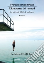 L'ignoranza dei numeri. E-book. Formato EPUB ebook